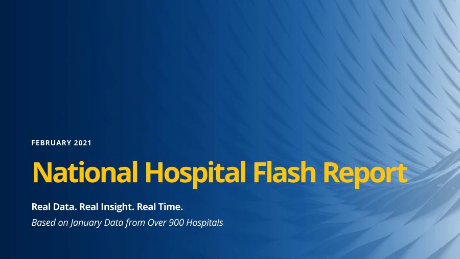 February 2021 National Hospital Flash Report Cover