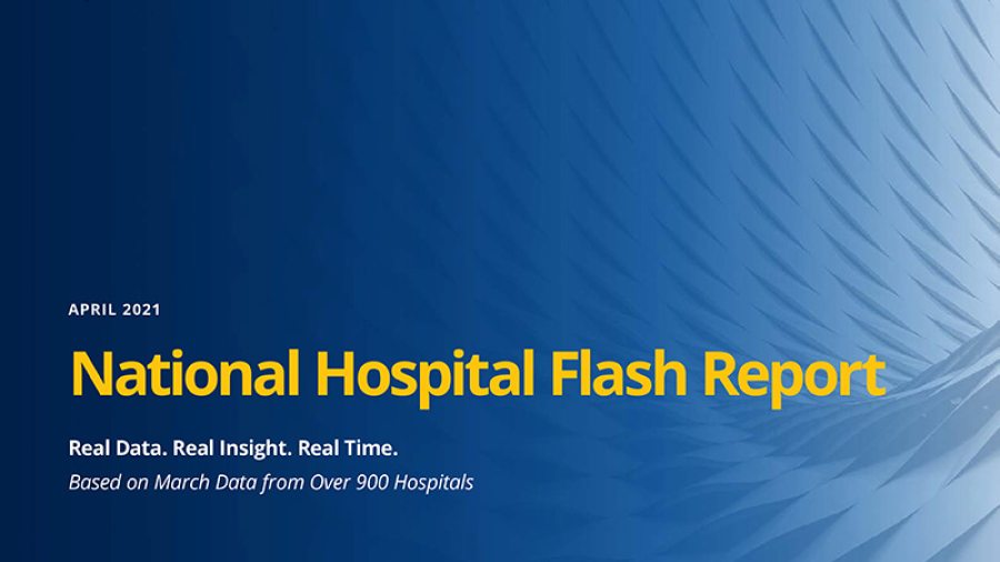 April 2021 National Hospital Flash Report Cover