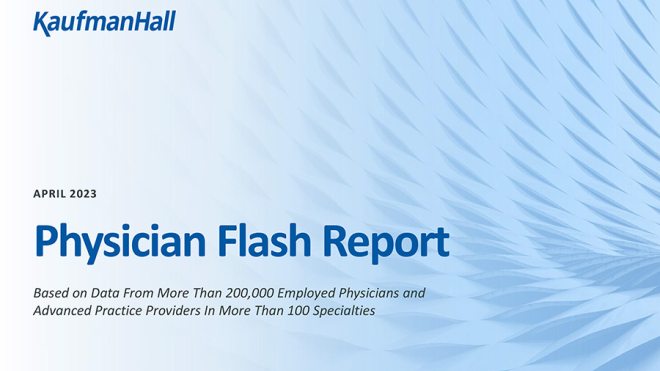 Physician Flash Report: Q1 2023